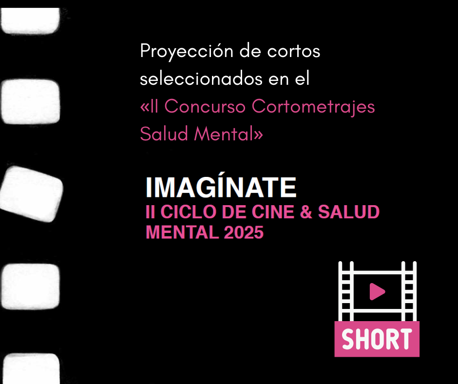 Cortos seleccionados II Concurso Cortometrajes Salud Mental