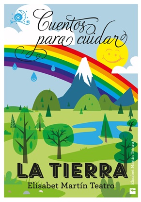 Cuentos para cuidar la Tierra