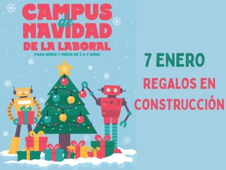 Campus de Navidad 7 ene 2027: Regalos en construcción