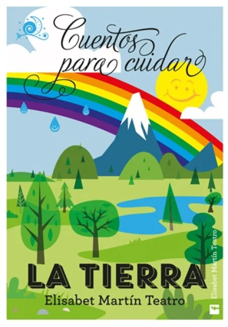 Cuentos para cuidar la Tierra