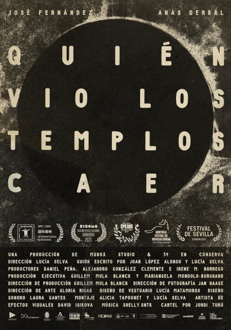 Cine: Quién vio los templos caer
